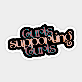 Curls Supporting Curls 1 Sticker